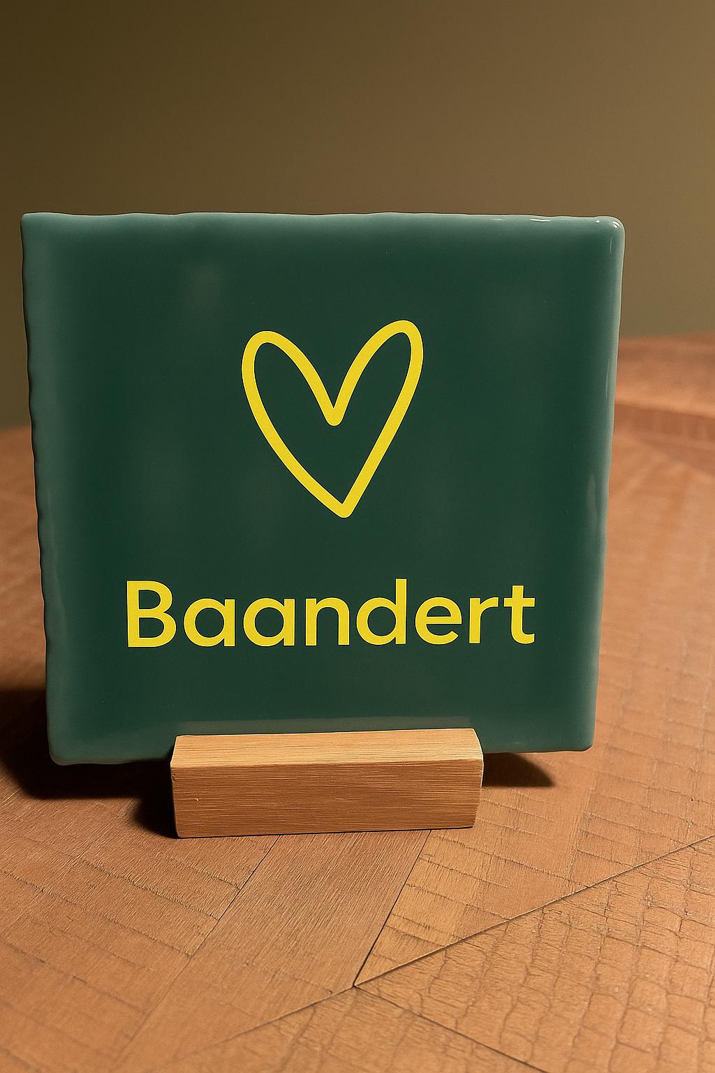 Tegeltje: Baandert