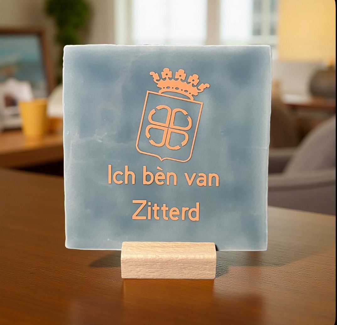 Special Edition Tegeltje: Ich bèn van Zitterd 13x13cm