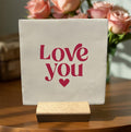 Tegeltje: Love you 10x10cm wit/roze