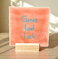 Tegeltje: Geneit, Laef, Lach 10x10cm