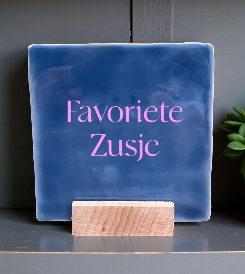 Tegeltje - met eigen tekst