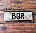 Vintage plaatsnaambord Bor- 30cm - wit/zwart